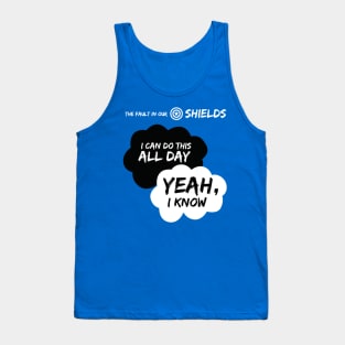 I CAN DO THIS ALL DAY- YEAH I KNOW Tank Top